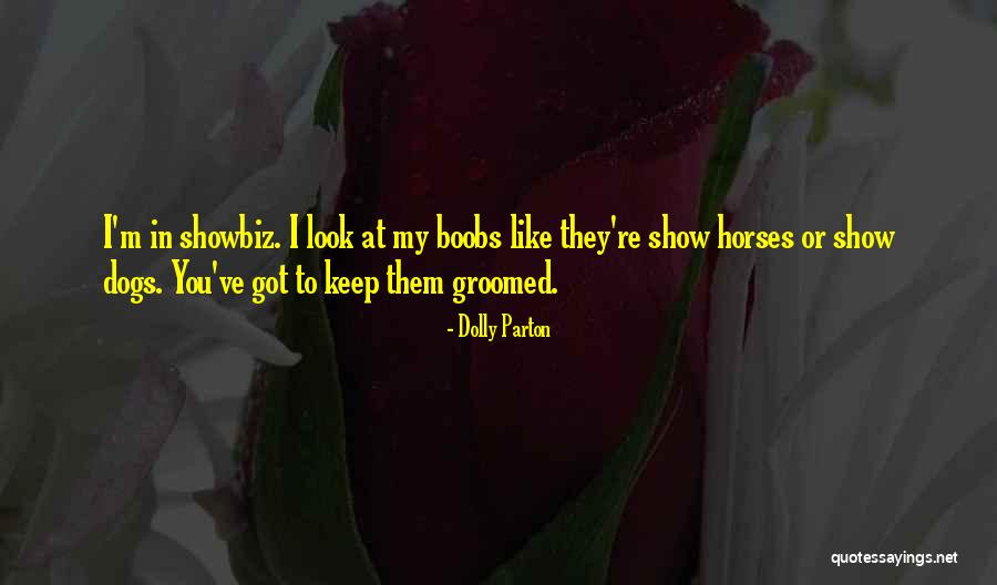 Showbiz Quotes By Dolly Parton Showbiz Quotes By Dolly Parton