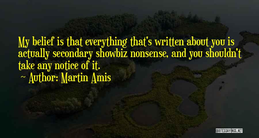 Showbiz Quotes By Martin Amis