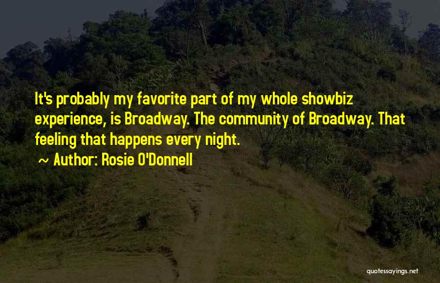 Showbiz Quotes By Rosie O'Donnell