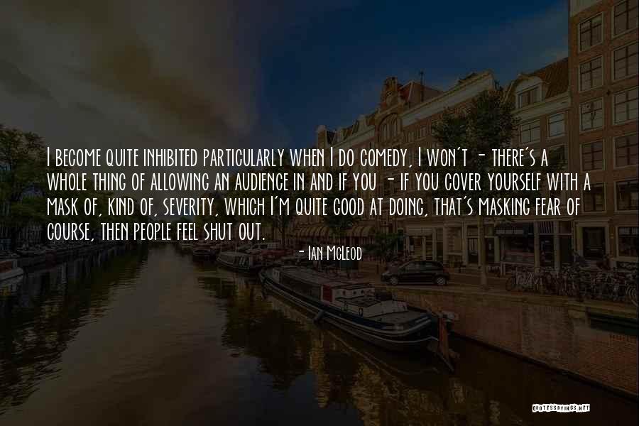 Showbizz Nieuws Quotes By Ian McLeod Showbizz Nieuws Quotes By Ian McLeod