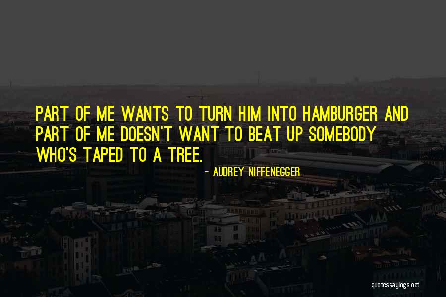 Showboats Sausage Quotes By Audrey Niffenegger Showboats Sausage Quotes By Audrey Niffenegger