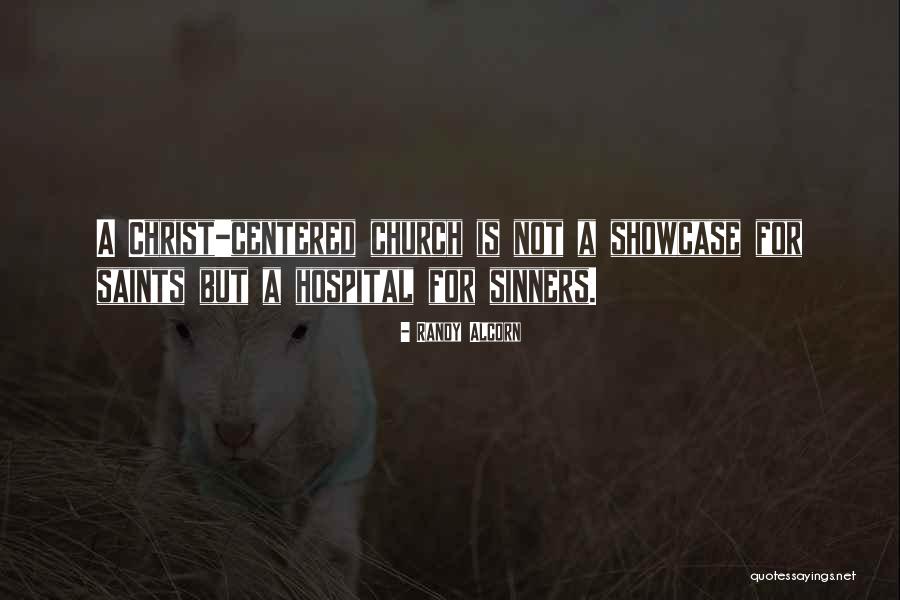 Showcase Quotes By Randy Alcorn Showcase Quotes By Randy Alcorn