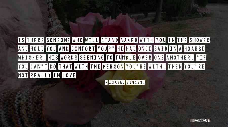 Shower If Quotes By Isabel Vincent Shower If Quotes By Isabel Vincent