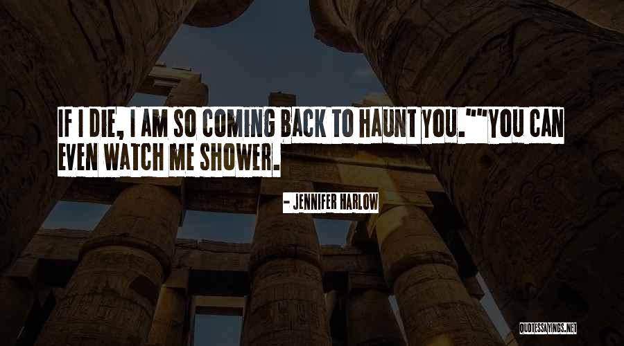 Shower If Quotes By Jennifer Harlow Shower If Quotes By Jennifer Harlow