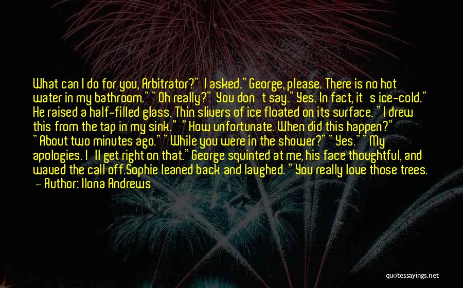 Shower Quotes By Ilona Andrews