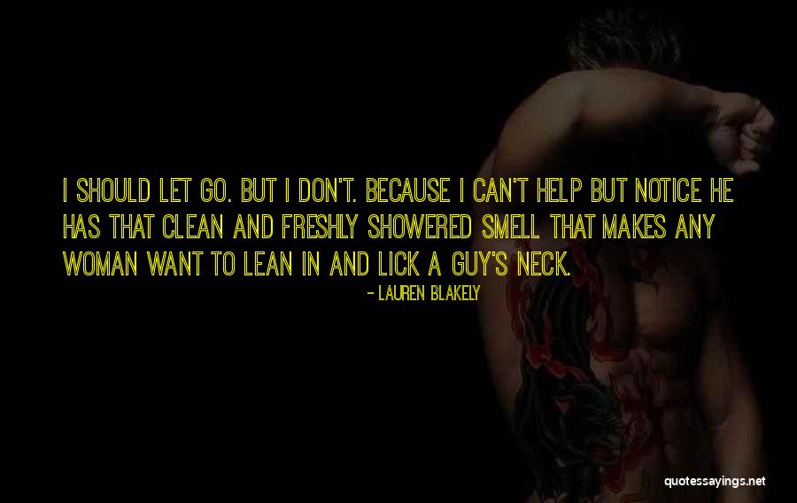 Showered Quotes By Lauren Blakely Showered Quotes By Lauren Blakely