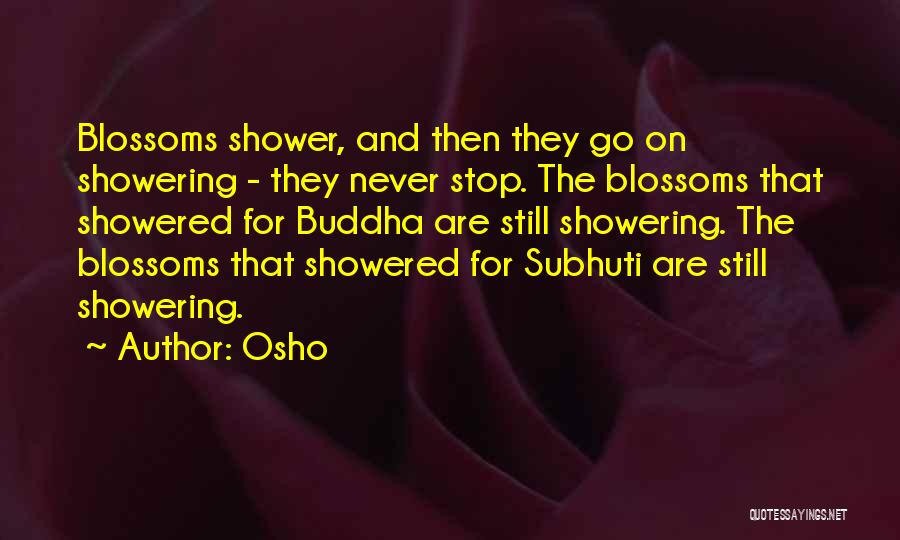 Showering Quotes By Osho