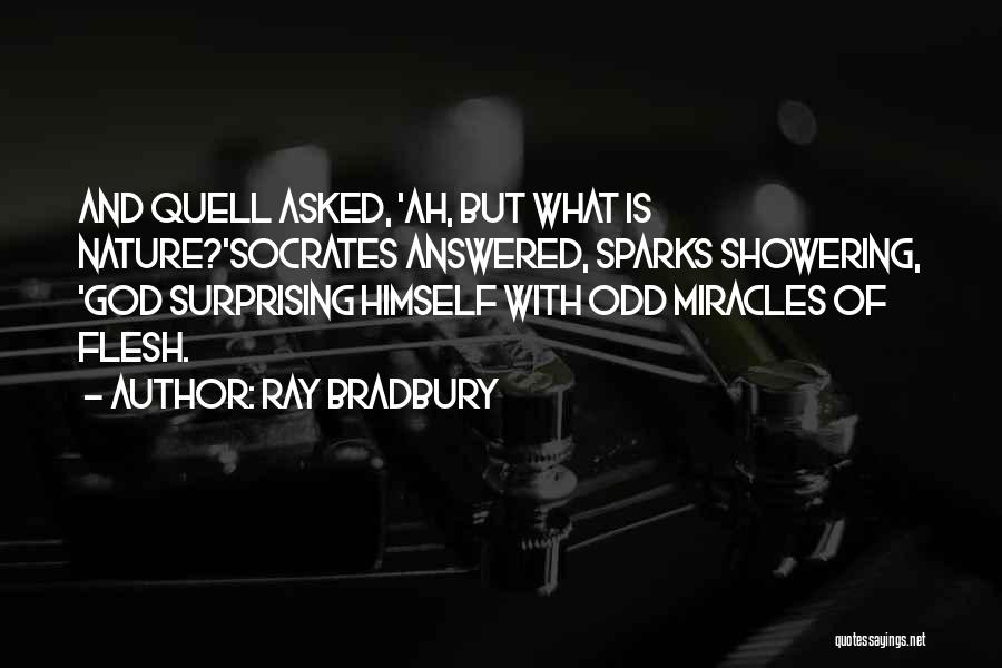 Showering Quotes By Ray Bradbury