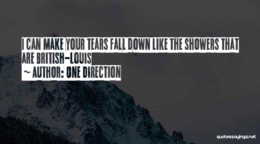 Showers Quotes By One Direction