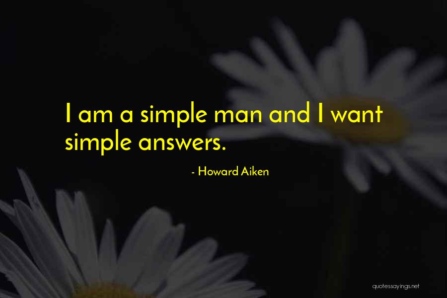 Showest S Quotes By Howard Aiken Showest S Quotes By Howard Aiken
