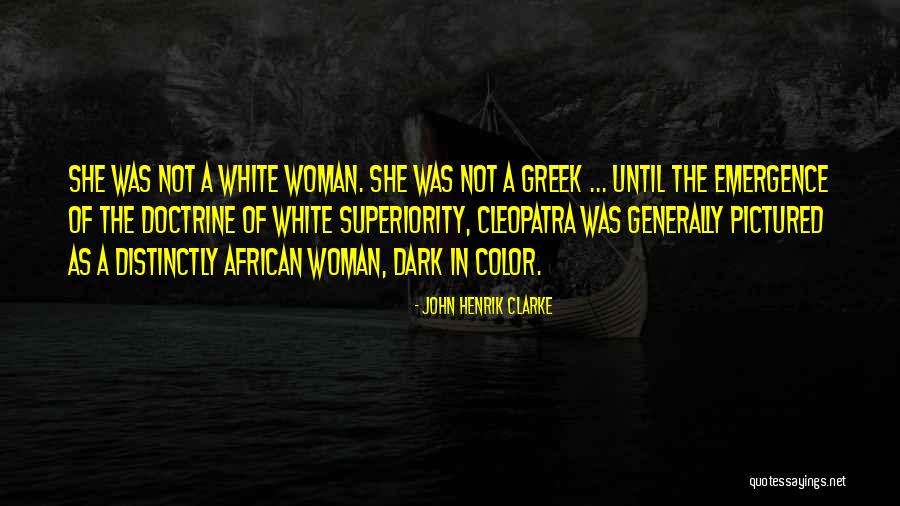 Showiest Flowers Quotes By John Henrik Clarke Showiest Flowers Quotes By John Henrik Clarke
