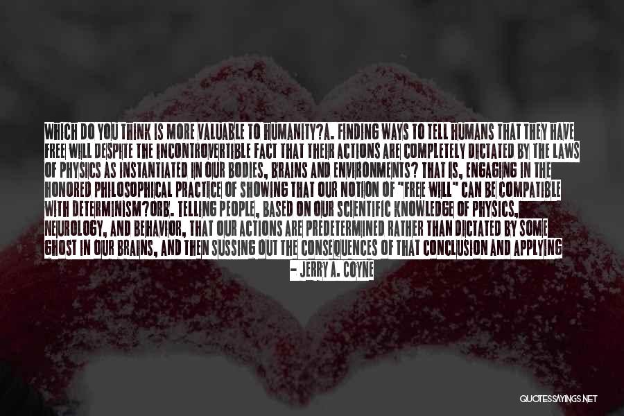 Showing And Telling Quotes By Jerry A. Coyne Showing And Telling Quotes By Jerry A. Coyne