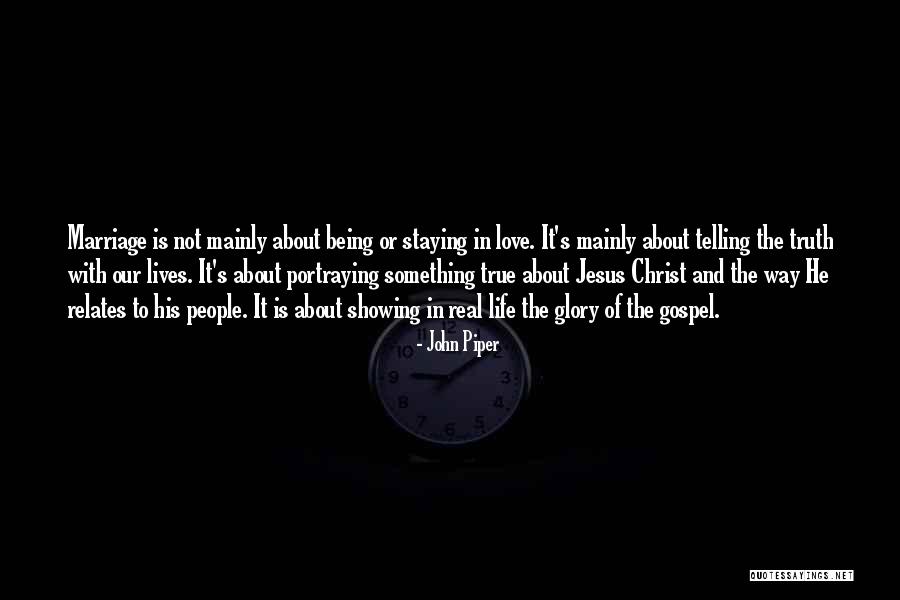 Showing And Telling Quotes By John Piper Showing And Telling Quotes By John Piper