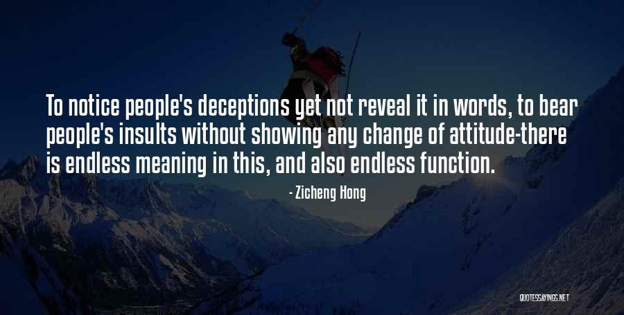 Showing Attitude To Others Quotes By Zicheng Hong Showing Attitude To Others Quotes By Zicheng Hong