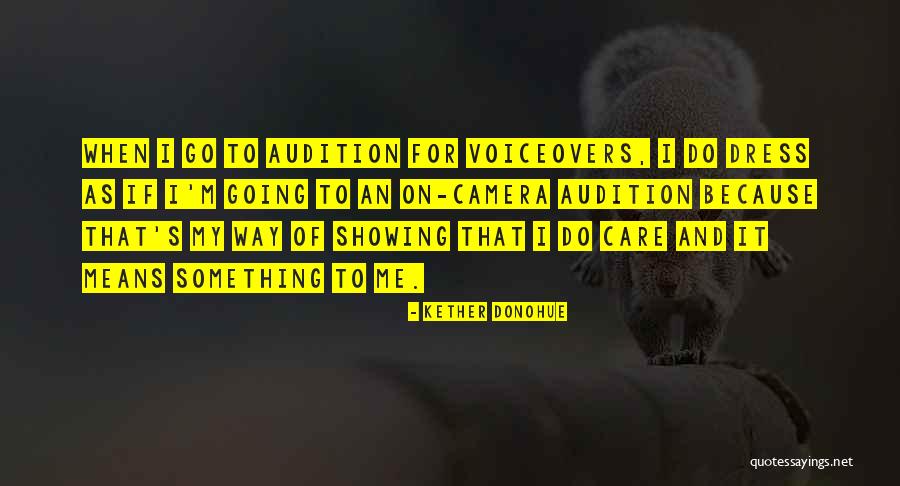 Showing Care Quotes By Kether Donohue Showing Care Quotes By Kether Donohue