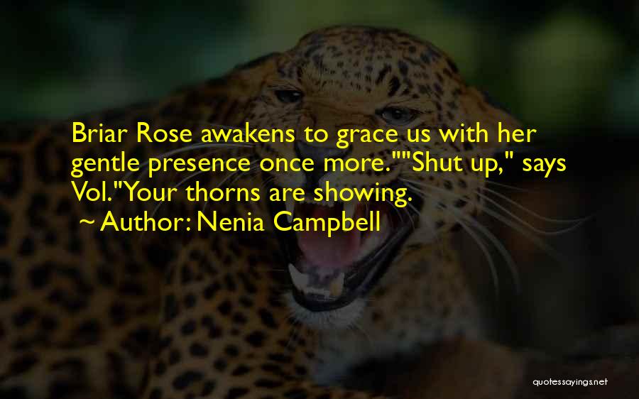 Showing Grace Quotes By Nenia Campbell