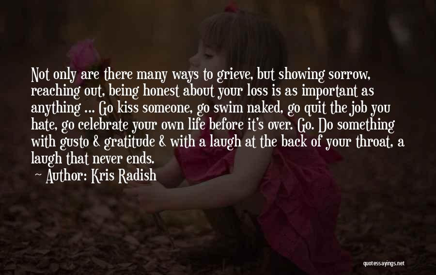 Showing Gratitude Quotes By Kris Radish