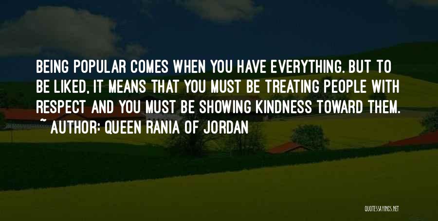 Showing Kindness Quotes By Queen Rania Of Jordan