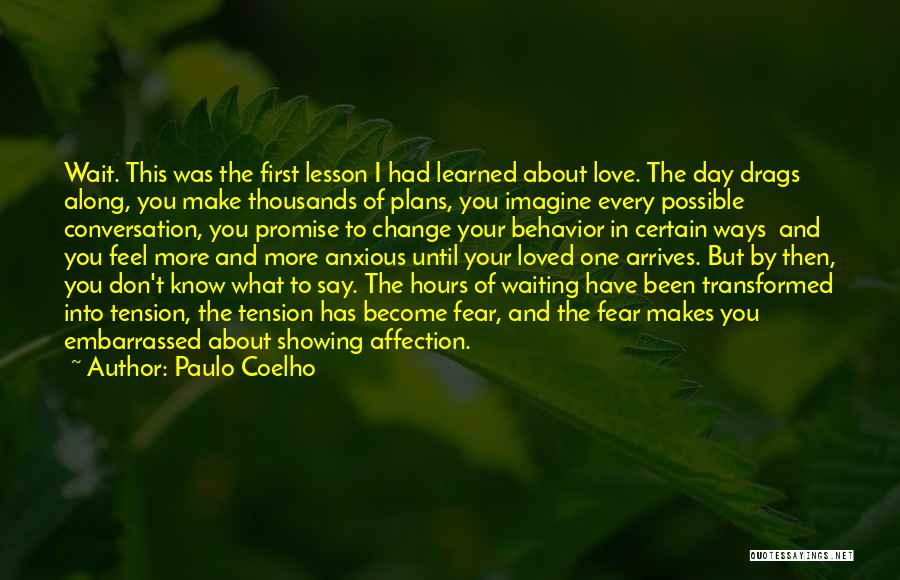 Showing Love And Affection Quotes By Paulo Coelho