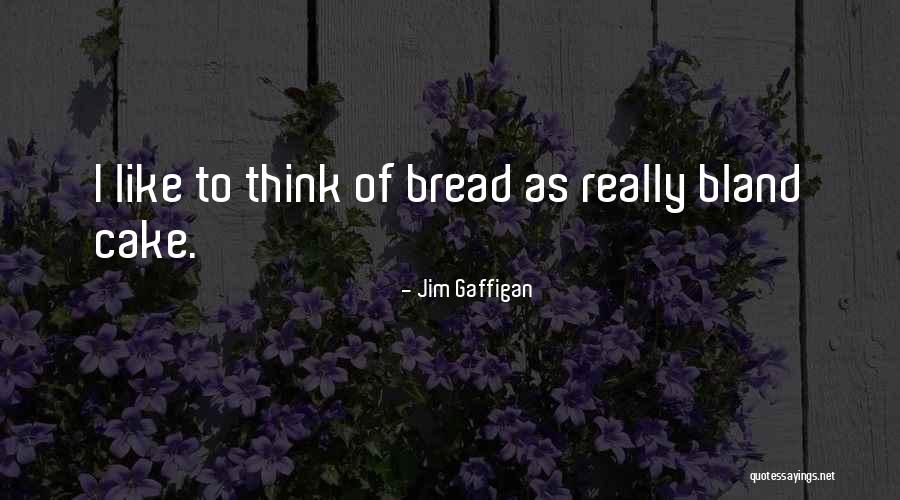 Showing Love Before Its Too Late Quotes By Jim Gaffigan Showing Love Before Its Too Late Quotes By Jim Gaffigan