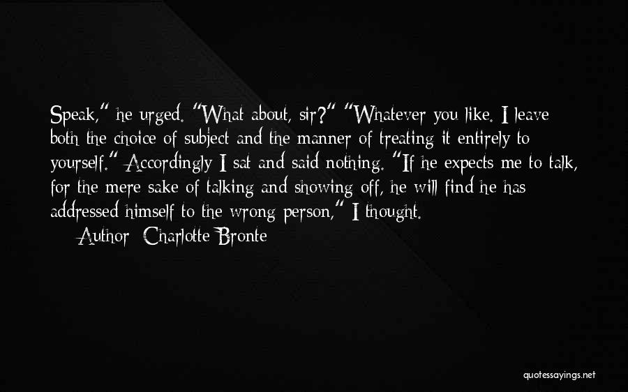 Showing Off Quotes By Charlotte Bronte