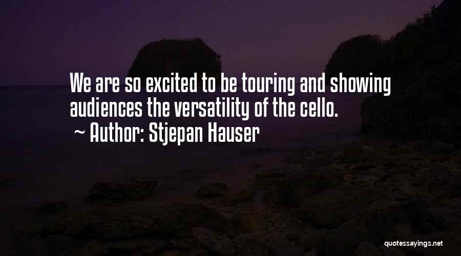 Showing Quotes By Stjepan Hauser