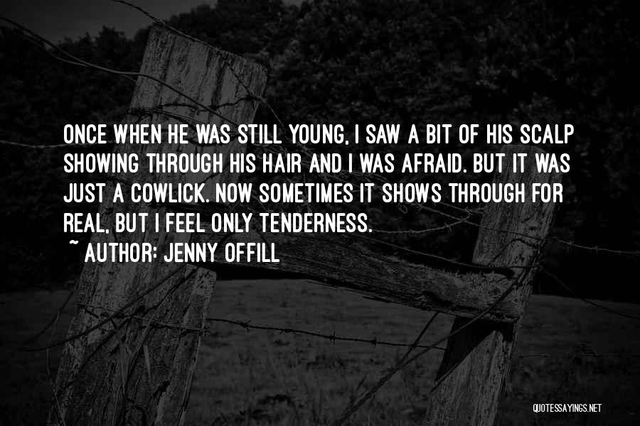 Showing The Real You Quotes By Jenny Offill