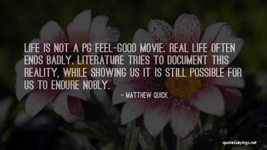 Showing The Real You Quotes By Matthew Quick