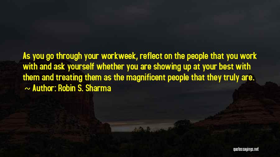 Showing Up Quotes By Robin S. Sharma