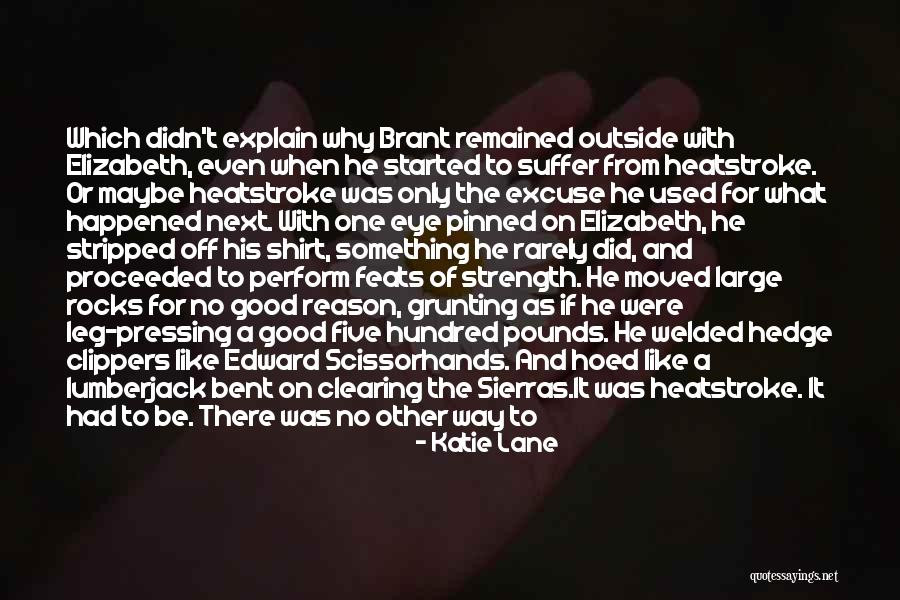 Showing Your Body Quotes By Katie Lane