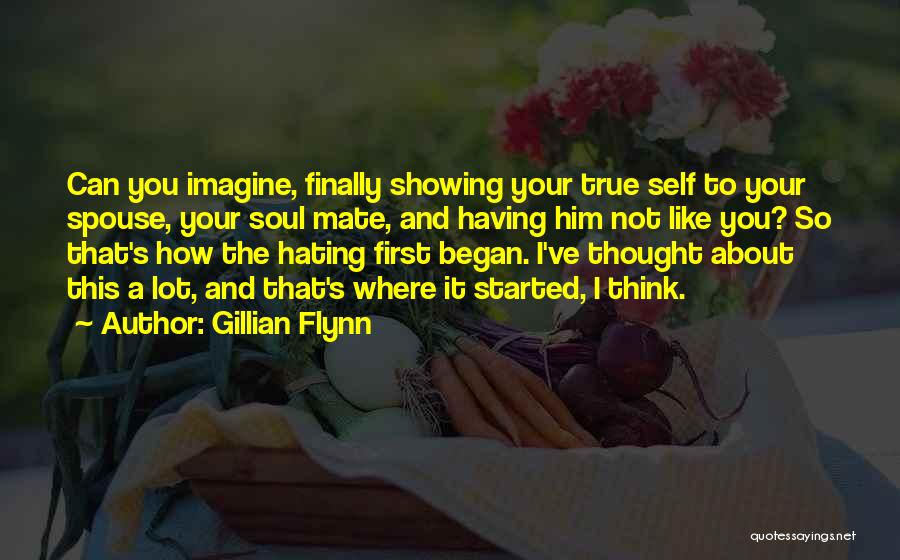 Showing Your True Self Quotes By Gillian Flynn