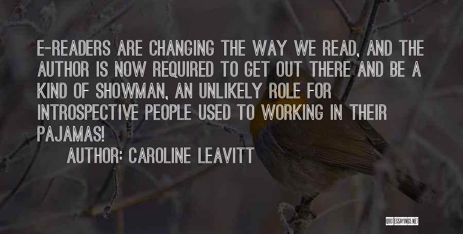 Showman Quotes By Caroline Leavitt