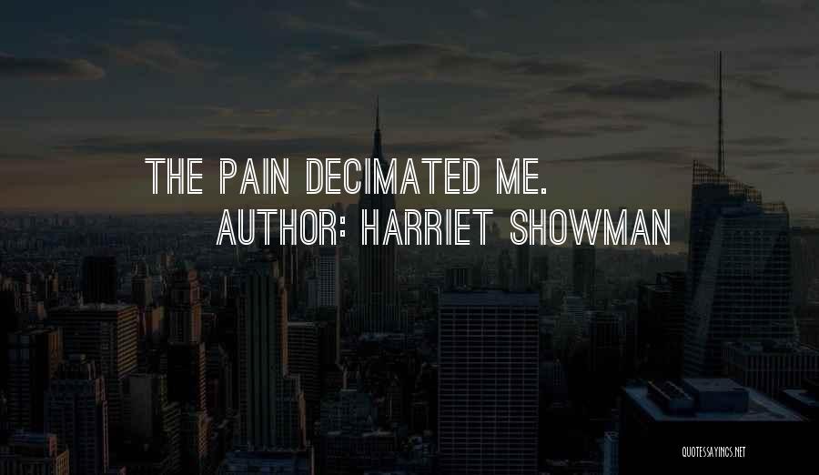 Showman Quotes By Harriet Showman