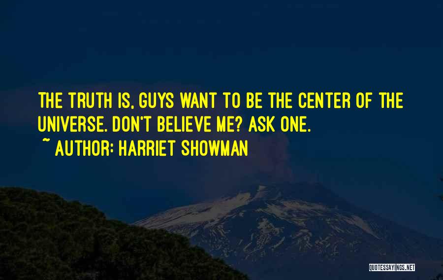 Showman Quotes By Harriet Showman