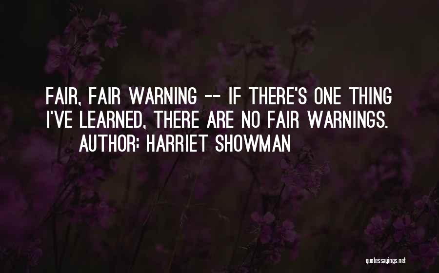 Showman Quotes By Harriet Showman