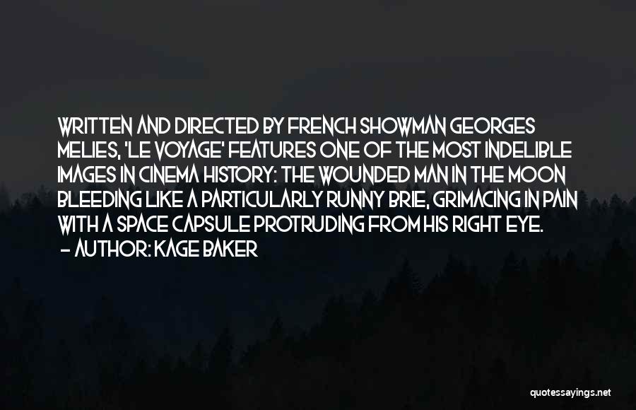 Showman Quotes By Kage Baker