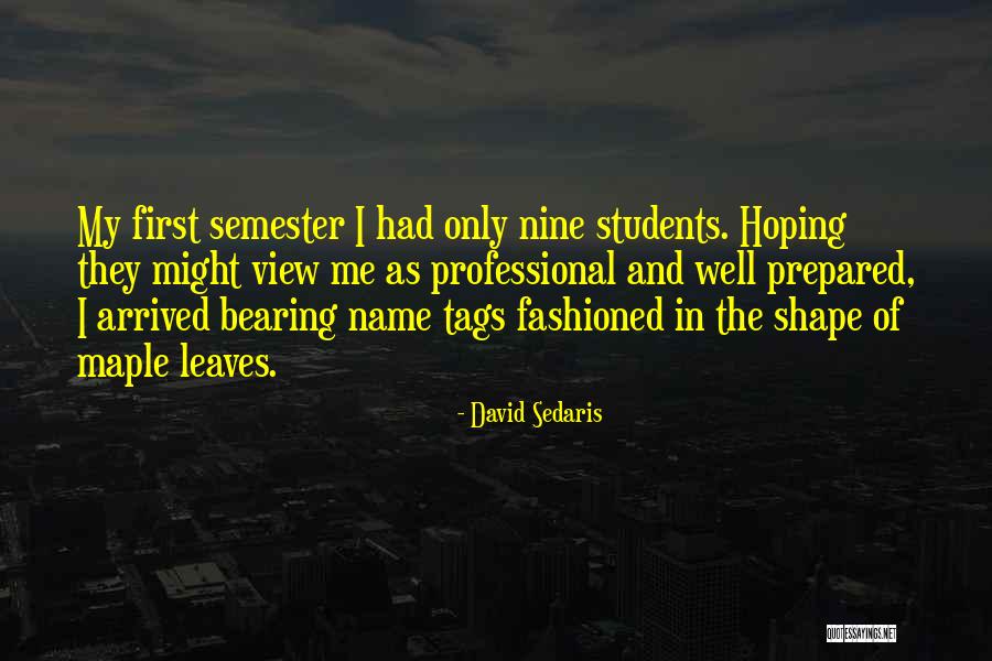 Showmance Quotes By David Sedaris Showmance Quotes By David Sedaris