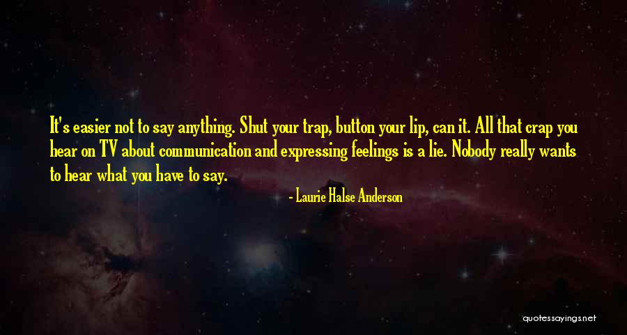 Showpieces By Lewittes Quotes By Laurie Halse Anderson Showpieces By Lewittes Quotes By Laurie Halse Anderson