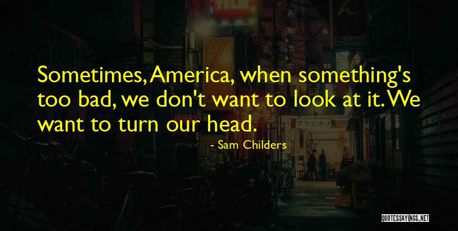 Showroom Quotes By Sam Childers Showroom Quotes By Sam Childers
