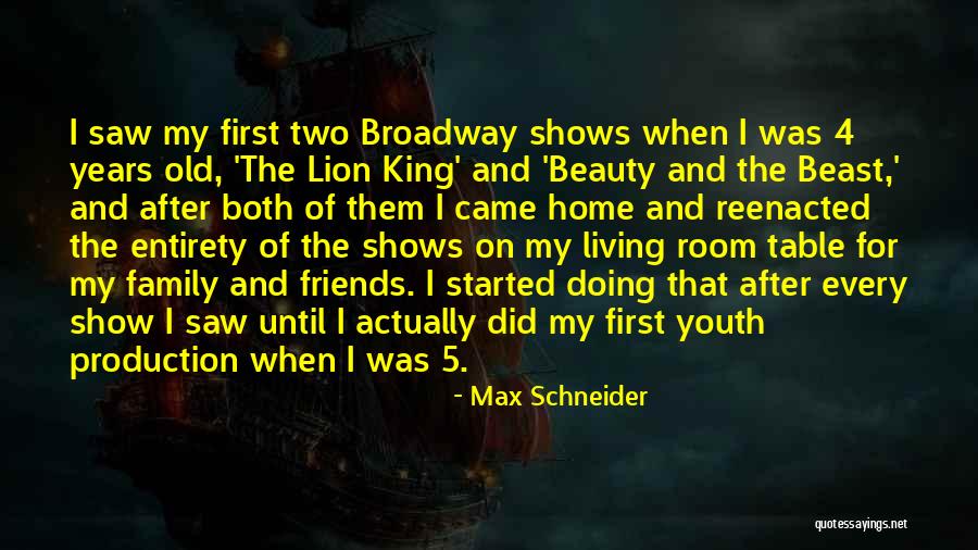 Shows That Came Quotes By Max Schneider Shows That Came Quotes By Max Schneider