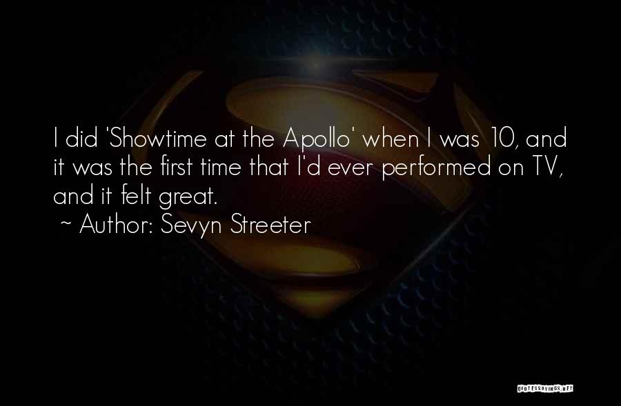 Showtime Quotes By Sevyn Streeter