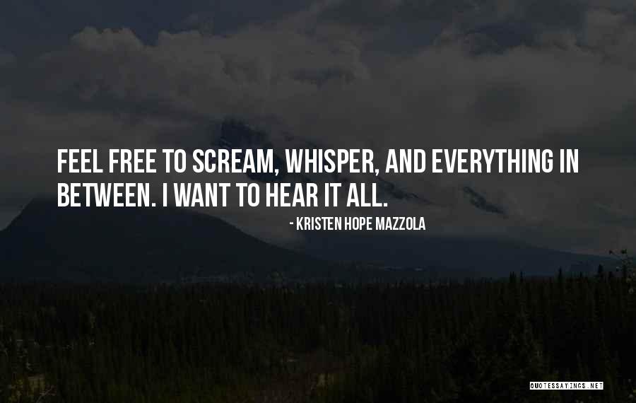 Showtime Shows Quotes By Kristen Hope Mazzola Showtime Shows Quotes By Kristen Hope Mazzola