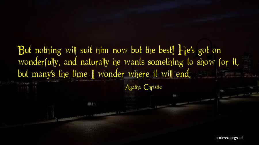 Showy Quotes By Agatha Christie Showy Quotes By Agatha Christie