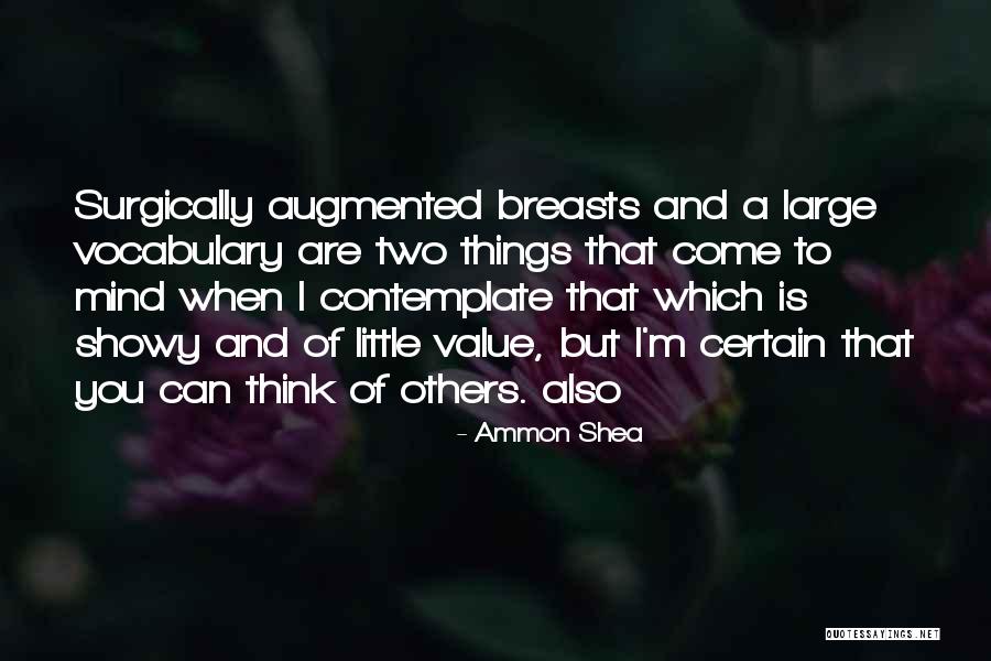 Showy Quotes By Ammon Shea Showy Quotes By Ammon Shea
