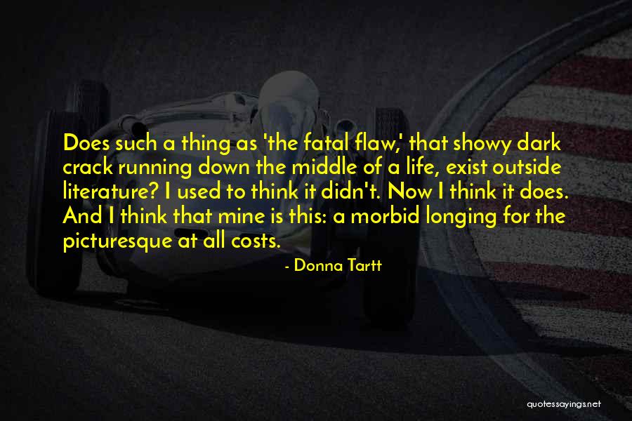 Showy Quotes By Donna Tartt Showy Quotes By Donna Tartt