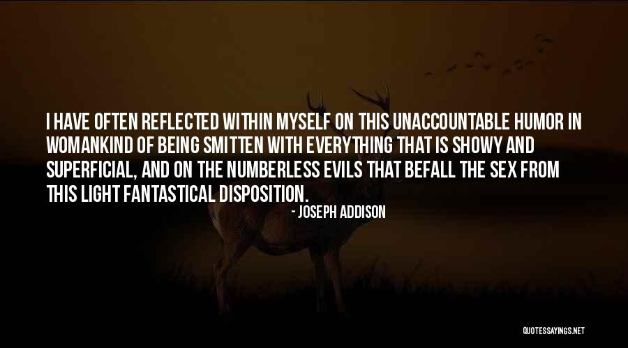 Showy Quotes By Joseph Addison Showy Quotes By Joseph Addison