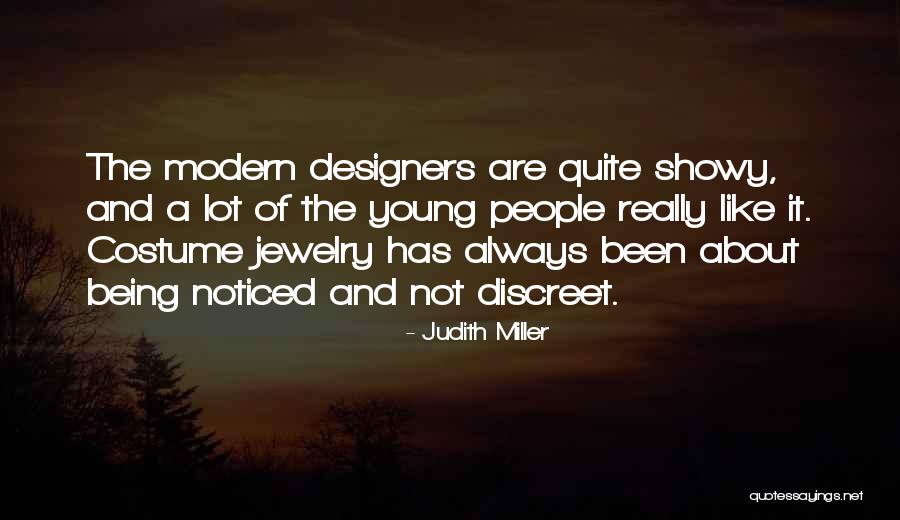 Showy Quotes By Judith Miller Showy Quotes By Judith Miller