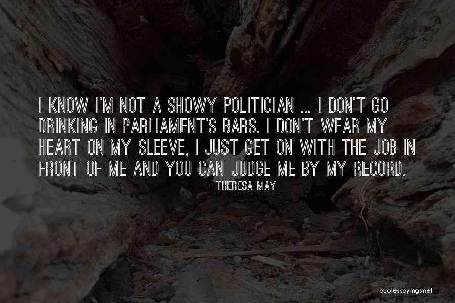 Showy Quotes By Theresa May Showy Quotes By Theresa May