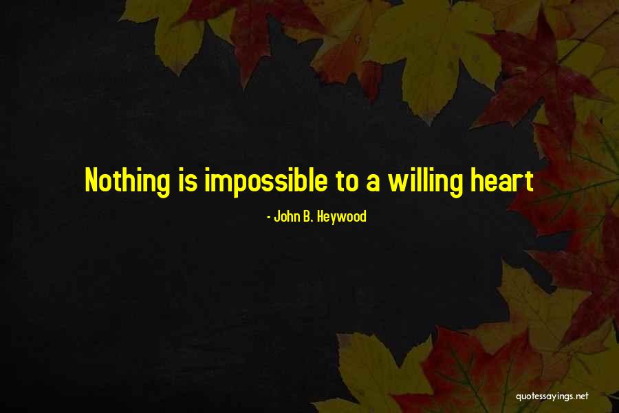Shpagina Quotes By John B. Heywood Shpagina Quotes By John B. Heywood