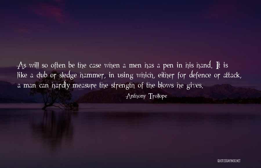 Shpetim Nazarko Quotes By Anthony Trollope Shpetim Nazarko Quotes By Anthony Trollope